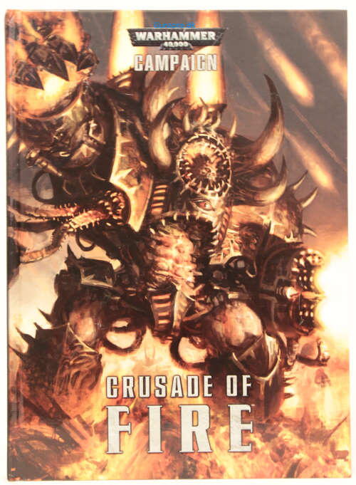 Warhammer 40K Campaign: Crusade of Fire