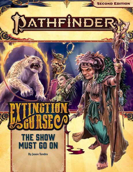 Pathfinder - Extinction Curse 1 af 6 - The Show Must Go On -  En ny kampagne starter, hvor spillerne leder et rejsende cirkus