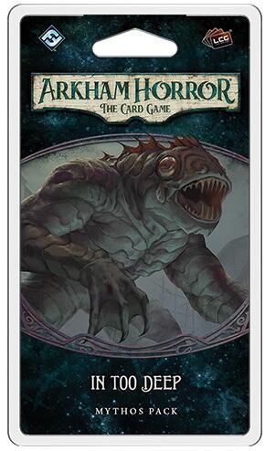 Arkham Horror LCG: In Too Deep er den første mythos-pack der følger dit besøg til Innsmouth
