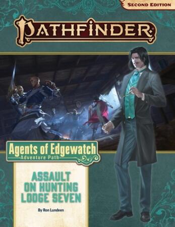 Agents of Edgewatch 4 of 6: Assault on Hunting Lodge Seven sætter rollespillets helte op mod ukendte styrker der vil storme deres gemmested