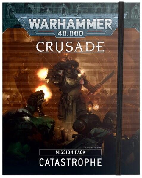 Crusade Mission Pack: Catastrophe lader dig spille narrative Warhammer 40.000 kampagner i  Octarius sektoren