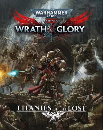 Litanies of the Lost indeholder 4 eventyr til rollespillet Wrath & Glory, sat i Gilead-systemet i Warhammer 40.000 universet