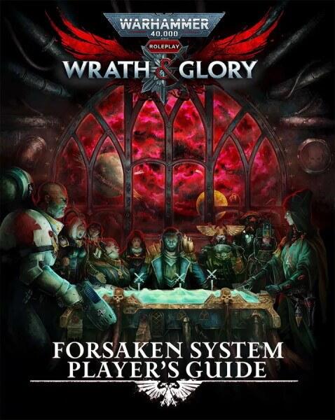 Forsaken System Player's Guide giver en grundig gennemgang af Gilead-systemet, til Wrath & Glory rollespil