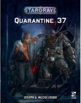 Stargrave: Quarantine 37 er et supplement til figurspillet Stargrave, der foregår på en forskningsstation der er sat i karantæne
