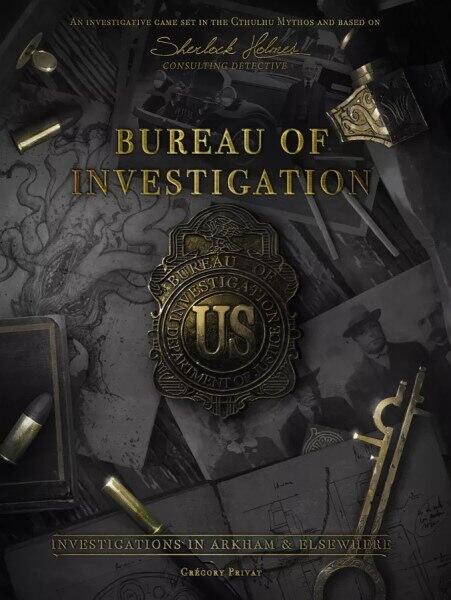 Bureau of Investigation: Investigations in Arkham & Elsewhere bruger Sherlock Holmes Consulting Detective spillenes regler, men er sat i HP Lovecrafts verden