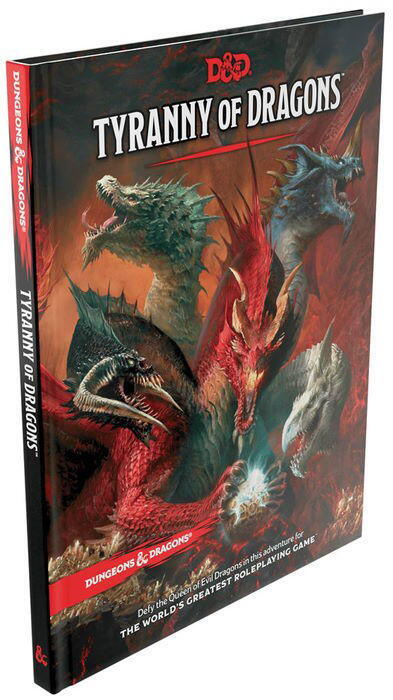 Tyranny of Dragons er en genudgivelse af to af de første eventyr udgivet til Dungeons & Dragons 5th Edition