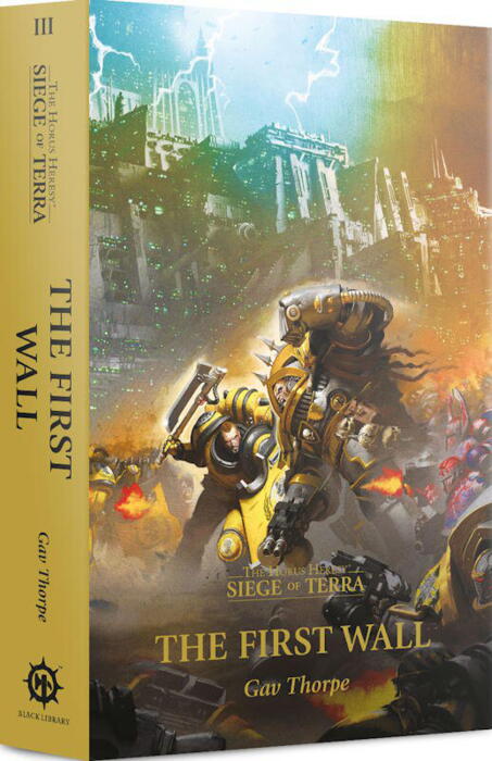 Horus Heresy: Siege of Terra - The First Wall omhandler Rogal Dorns desperate forsvar af en rumhavn på Terras jord