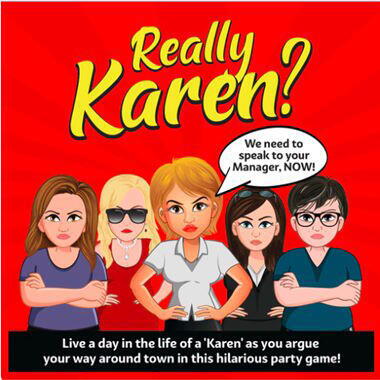 Really Karen? er et brætspil, hvor I konkurrer om at være den mest irriterende kunde, forælder og generelt bare person