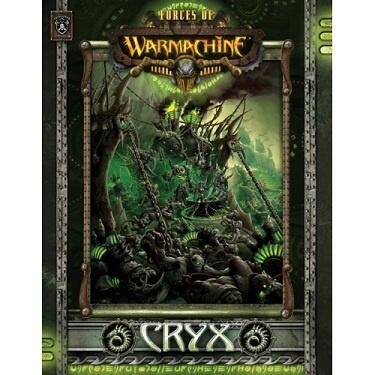 Forces of Warmachine: Cryx (softcover) - MKII