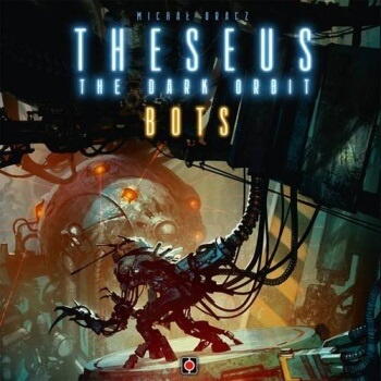 Theseus: The Dark Orbit – Bots