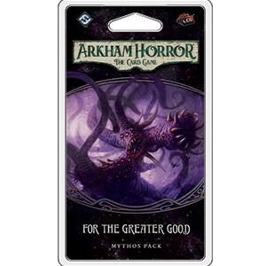 Arkham Horror: LCG For the Greater Good er en fed ekstra udvidelse