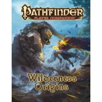 Pathfinder Player Companion: Wilderness Origins - Lad naturen være din allierede med denne bog