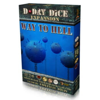 D-Day Dice - Way to Hell - Sejl over bølgen blå, i kamp mod tyskerne