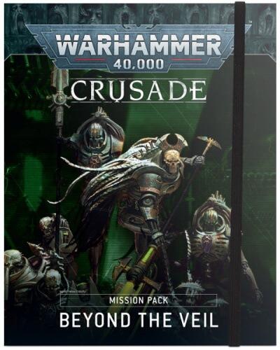 Crusade Mission Pack: Beyond the Veil giver mulighed for narrative Campaigns i the Pariah Nexus