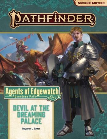 Agents of Edgewatch 1 of 6: Devil at the Dreaming Palace starter en ny rollespilskampagne hvor spillerne går med i byvagten