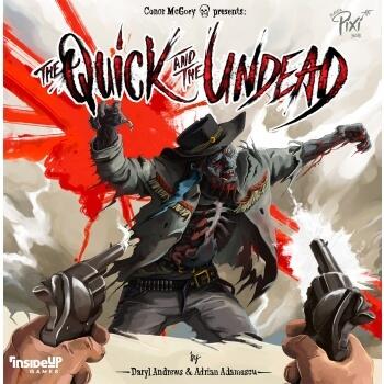 The Quick and the Undead er et brætspil sat i det vilde vesten, med zombier og outlaws