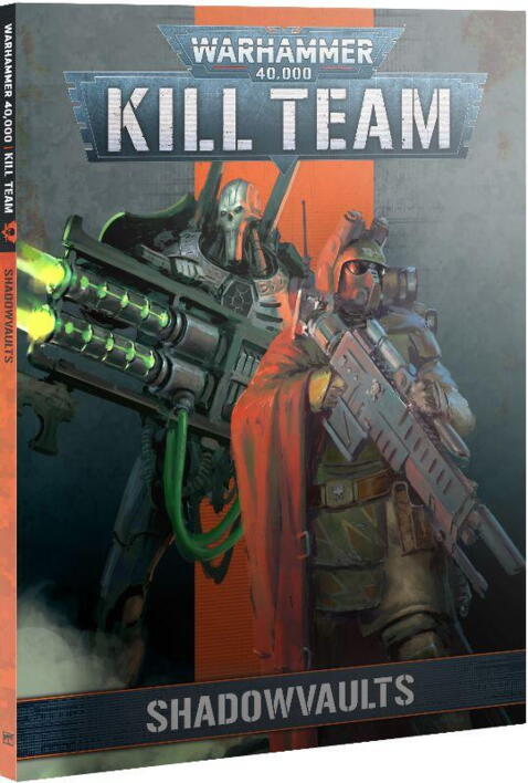 Kill Team Codex: Shadowvaults indeholder regler og baggrundsmateriale til dette Warhammer 40.000 skirmish figurspil