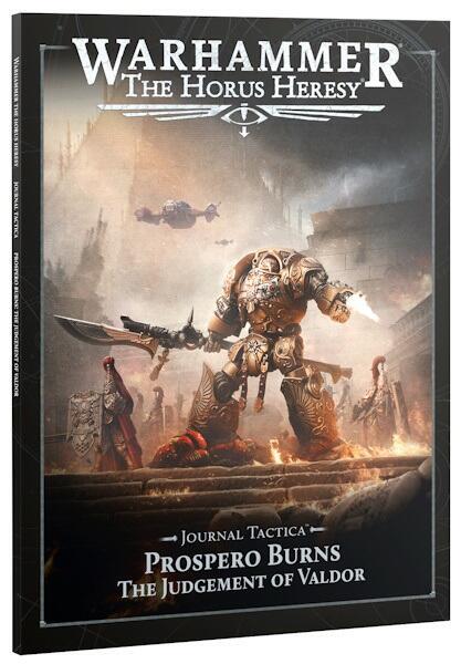 Journal Tactica: Prospero Burns - The Judgement of Valdor - PRE-ORDER 12/09