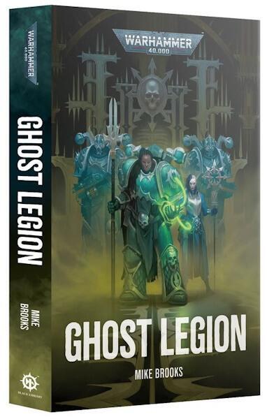 Ghost Legion (Paperback) - PRE-ORDER 07/11