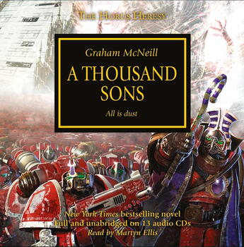 Horus Heresy: A Thousand Sons: All Is Dust (Lydbog CD)