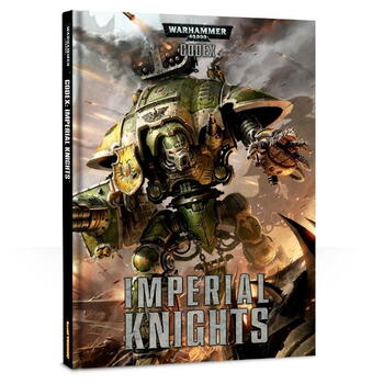 Codex: Imperial Knights (7th Ed.)
