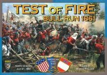 Test Of Fire - Bull Run 1861