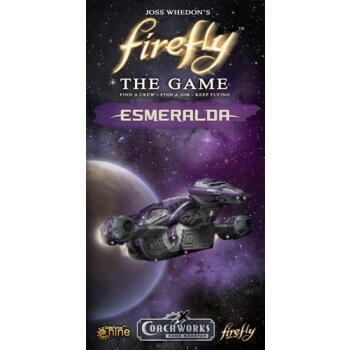Firefly: The Game - Esmeralda