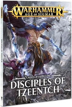 Battletome: Disciples of Tzeentch (1st Ed)