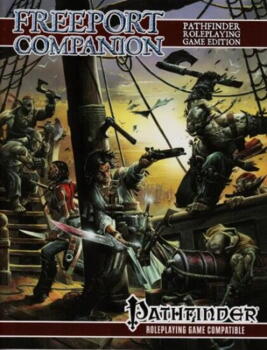 Freeport Companion: Pathfinder RPG Edition