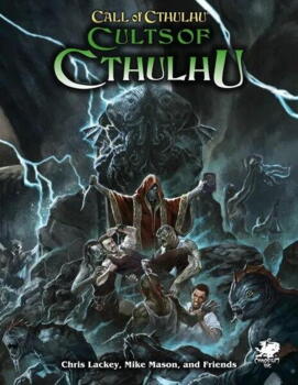 Cults of Cthulhu - Call of Cthulhu 7th Edition