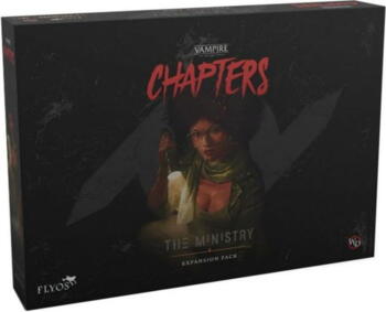 Vampire: The Masquerade - CHAPTERS: The Ministry Expansion