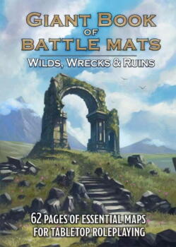 Big Book of Battle Mats: Wrecks and Ruins