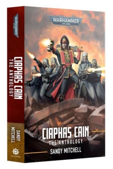 Ciaphas Cain: The Anthology