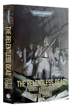 The Relentless Dead (Hardback)