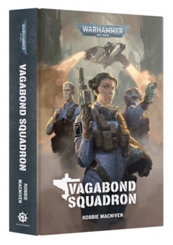 Vagabond Squadron (Hardback) - PRE-ORDER 15/11