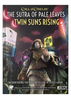 Call of Cthulhu - The Sutra of Pale Leaves: Twin Suns Rising