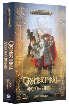 Grombrindal: Ancestor's Burden - PRE-ORDER 17/01