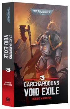 Carcharodons: Void Exile - PRE-ORDER 21/03