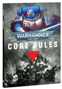 Warhammer 40,000: Core Rules - PRE-ORDER 27/06
