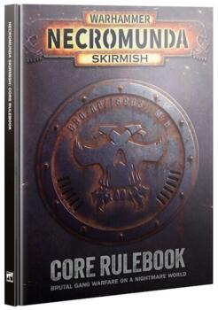 Necromunda Skirmish: Core Rulebook - PRE-ORDER 15/08