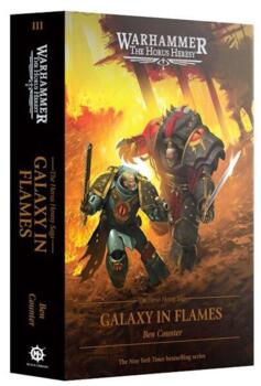 The Horus Heresy Saga: Galaxy in Flames (Hardback) - PRE-ORDER 29/08