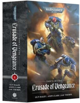 Dawn of Fire: Crusade of Vengeance (Paperback)